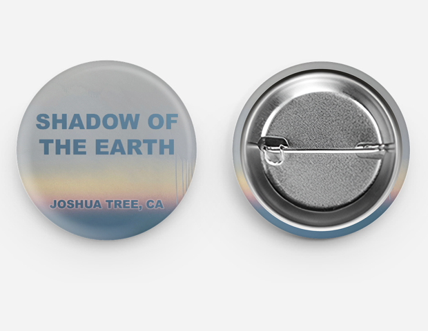 Shadow of the Earth conceptual art pin by Shane Townley, created for the Alien Robot Museum Joshua Tree